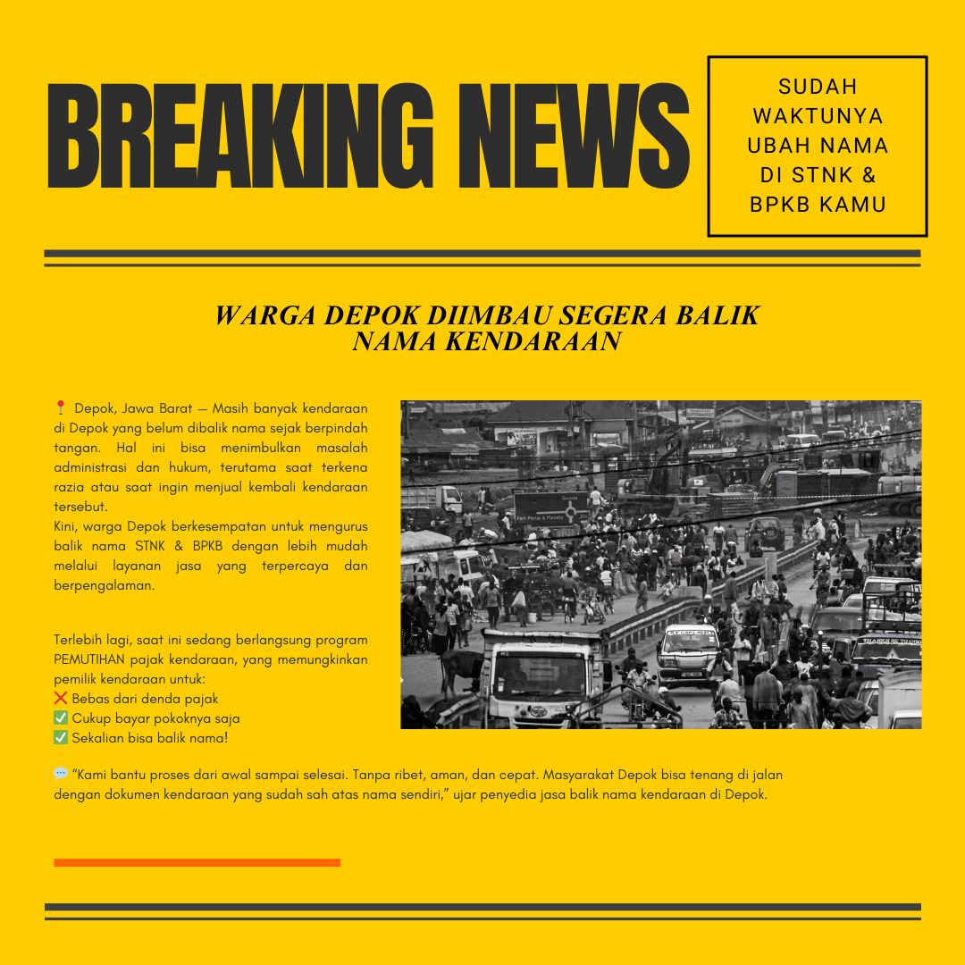 Warga Depok Diimbau Segera Balik Nama Kendaraan