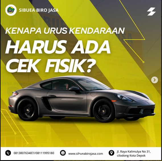 Kenapa Urus Kendaraan Harus Ada Cek Fisik?