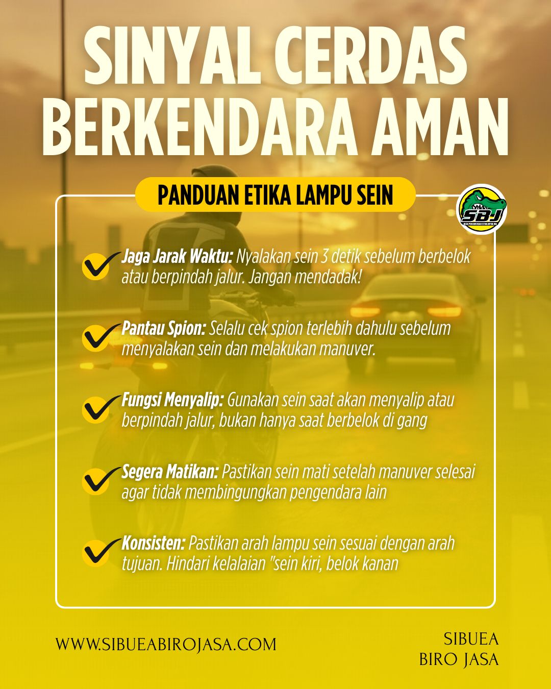 Sinyal Cerdas, Berkendara Aman.