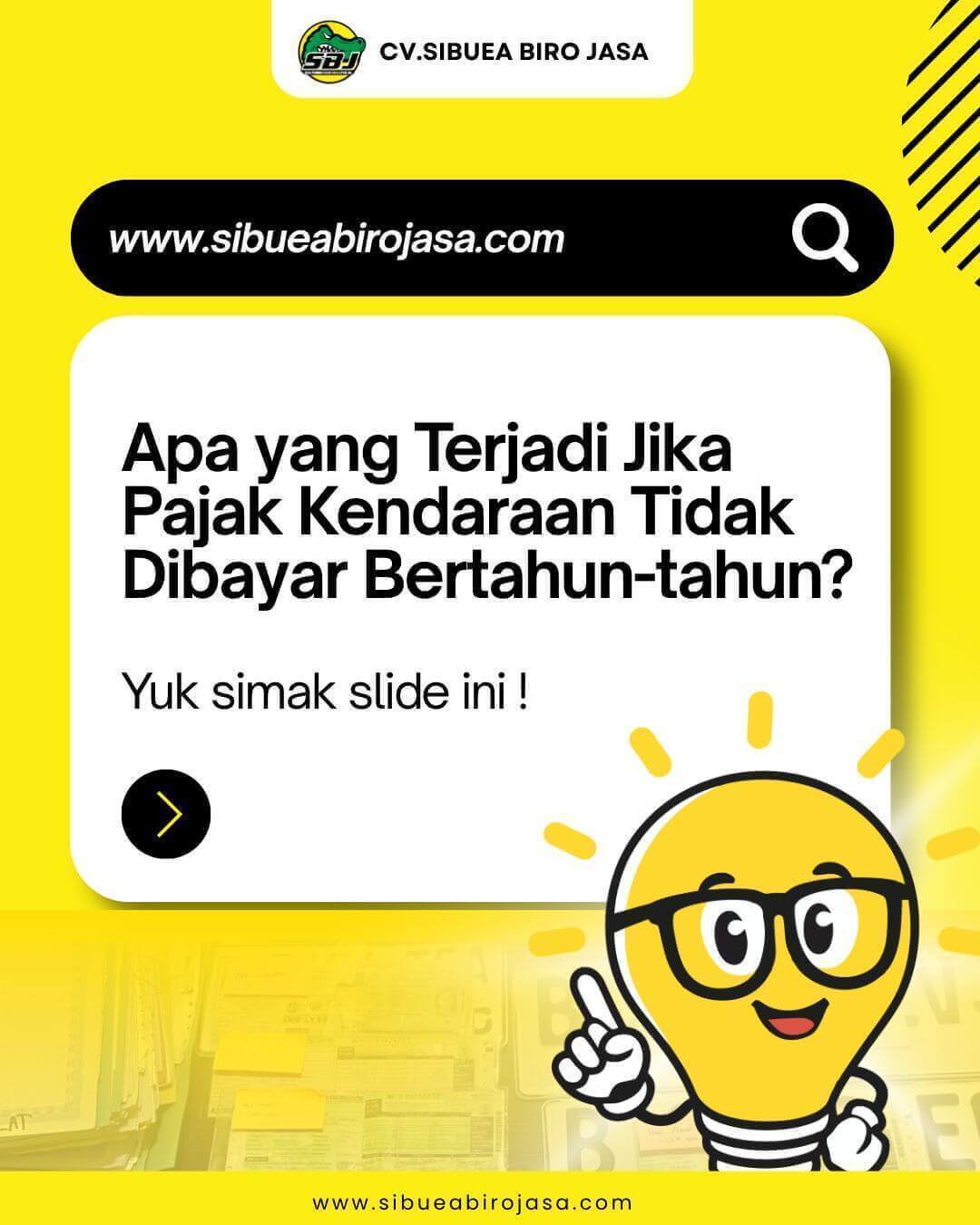 Apa yang Terjadi Jika Pajak Kendaraan Tidak Dibayar Bertahun-Tahun?