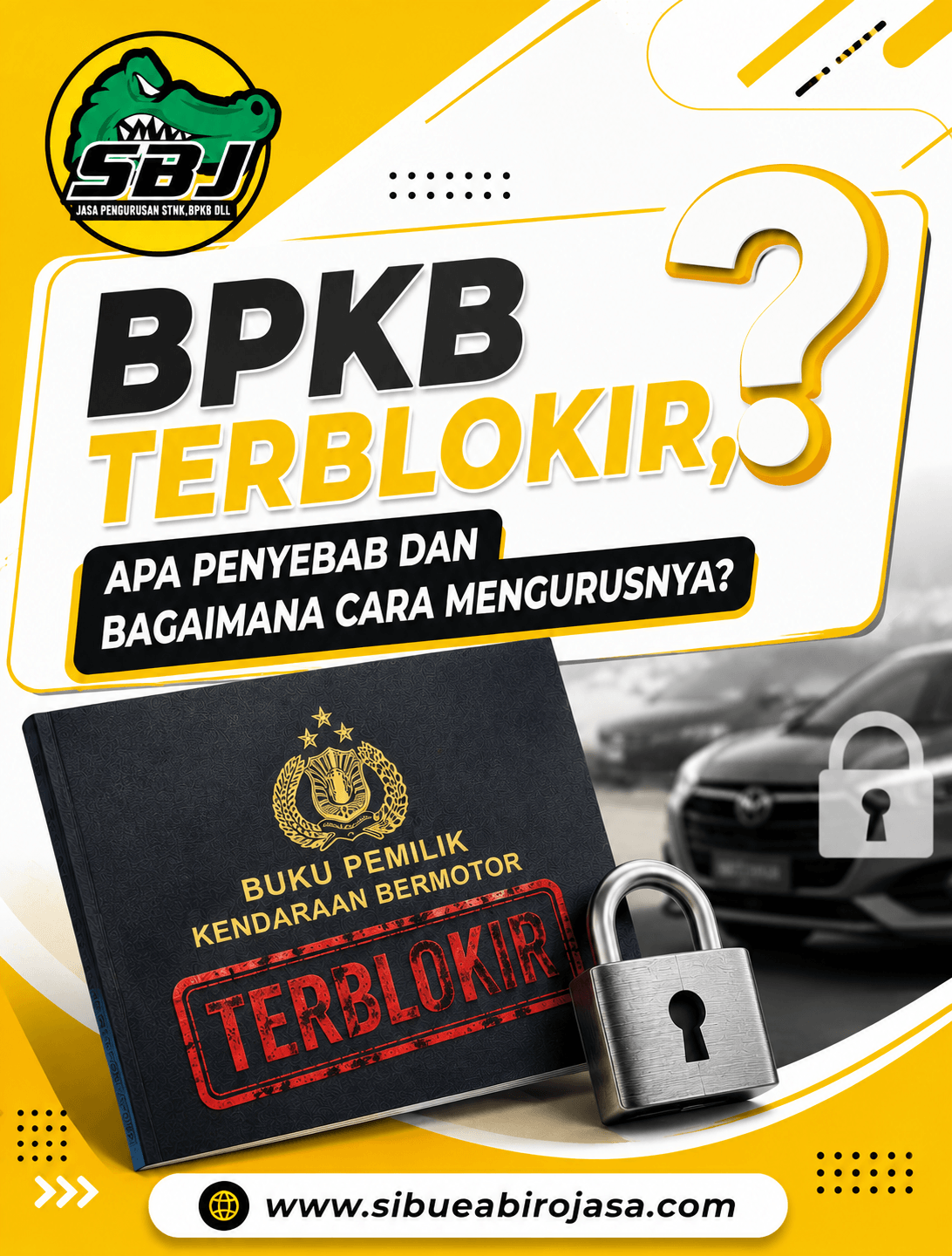BPKB Terblokir, Apa Penyebab dan Bagaimana Cara Mengurusnya?